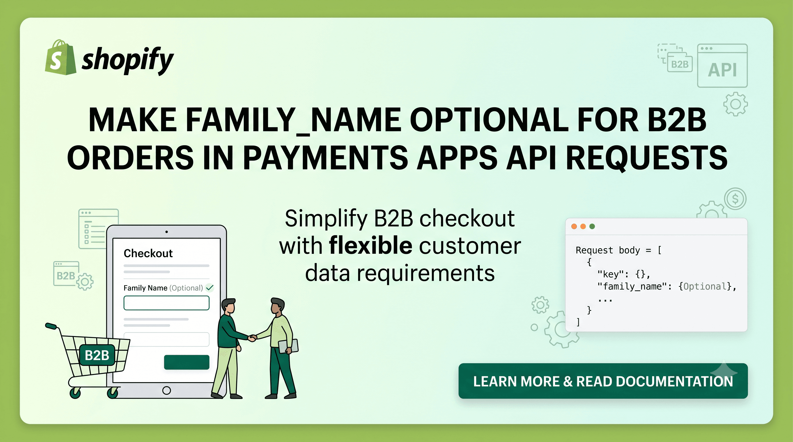 Make family_name Optional for B2B Orders in Payments Apps API Requests